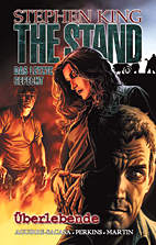 Stephen King - The Stand 3: (*HC*) Ueberlebende - Das letzte Gefecht - Collectors Edition