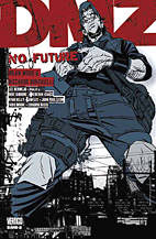DMZ 8: No Future