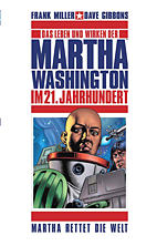 Martha Washington 3: Martha rettet die Welt