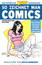 So zeichnet man Comics 1: Grundlagen und Anatomie