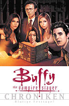 Buffy The Vampire Slayer Chroniken 5: Blutige Festtage