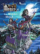 Magus 4: Bei Wonne-Mond droht Hockwartz Not