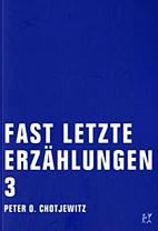 Fast letzte Erzaehlungen 3