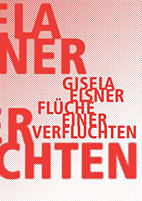 Flueche einer Verfluchten (Kritische Schriften 01)