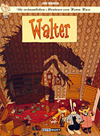 Die erstaunlichen Abenteuer von Herrn Hase 4: Walter