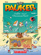 Die Pauker 1: Hefte raus -  Klassenarbeit!