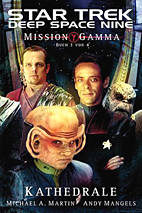 Star Trek -  Deep Space Nine: 8.07 - Mission Gamma III -  Kathedrale