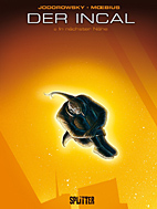 Der Incal 6: In naechster Naehe
