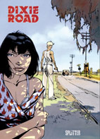 Dixie Road (Splitter Books)