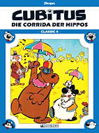 Cubitus Classic 4: Die Corrida der Hippos