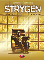 Gesang der Strygen 11: Zellen
