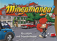 Mingamanga 1: Kruzituerk und Sowobini Bayer 