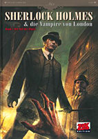 Sherlock Holmes & die Vampire von London 1: Ruf des Blutes