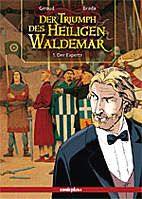 Triumph des heiligen Waldemar 1: Der Experte