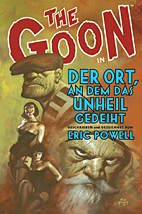 The Goon 8: Der Ort, an dem das Unheil gedeiht