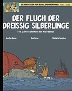 Blake und Mortimer 16 VZA : Der Fluch der dreissig Silberlinge 1: Die Schriften des Nicodemus