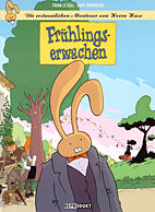 Die erstaunlichen Abenteuer von Herrn Hase 6: Fruehlingserwachen