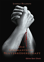 Die germanische Blutsbruederschaft