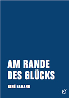 Am Rande des Gluecks