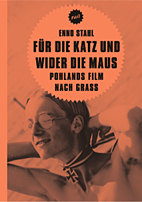 Fuer die Katz und wider die Maus - Pohland Film nach Grass