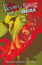 Victorian Undead 2: Sherlock Homes vs. Dracula