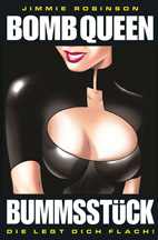 Bomb Queen 2: Bummsstueck - Die legt Dich flach