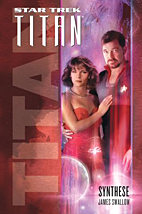 Star Trek - Titan 6: Synthese
