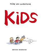 Kids (Kids by Mike Neuauflage)