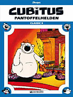 Cubitus Classic 5: Pantoffelhelden