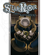 Steam Noir 1: Das Kupferherz 1 (von 4)