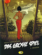 Das grosse Spiel 4: Indochina
