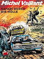 Michel Vaillant 27: Safari durch die Hoelle