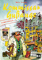 Kommissar Gussauge - Komplettpaket (Album plus Zusatzheft)