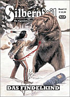 Silberpfeil 14: Das Findelkind