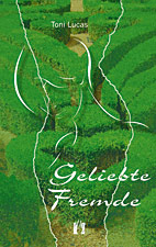 Geliebte Fremde