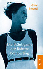 Die Braeutigame der Babette Bomberling (Neuauflage)