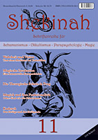 Shekinah 11 - Schriftreihe fuer Schamanismus, Okkultismus, Parapsychologie und Magie