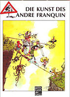 Die Kunst des André Franquin *VZA* / Vorzugsausgabe