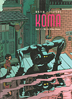 Koma 3: Wie im Wilden Westen