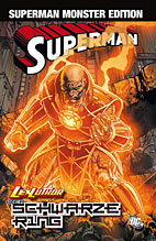 Superman Monster Edition 6: Der schwarze Ring
