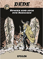 Dédé 3: Mumien sind auch nur Menschen