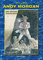 Andy Morgan 8: Die gruene  Flamme des Conquistadors