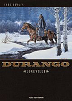 Durango 7: Loneville