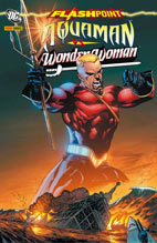 Flashpoint Sonderband 4: Aquaman vs. Wonder Women