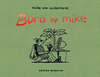 Buero by Mike