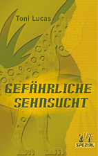 Gefaehrliche Sehnsucht