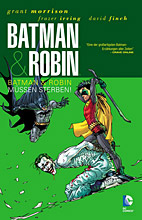 Batman & Robin 3: Batman und Robin muessen sterben