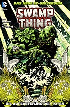 Swamp Thing Sammelband 1: Die Auferstehung der Toten