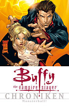 Buffy The Vampire Slayer Chroniken 8: Monsterball