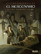 El Mercenario 6: Die Schwarze Kugel